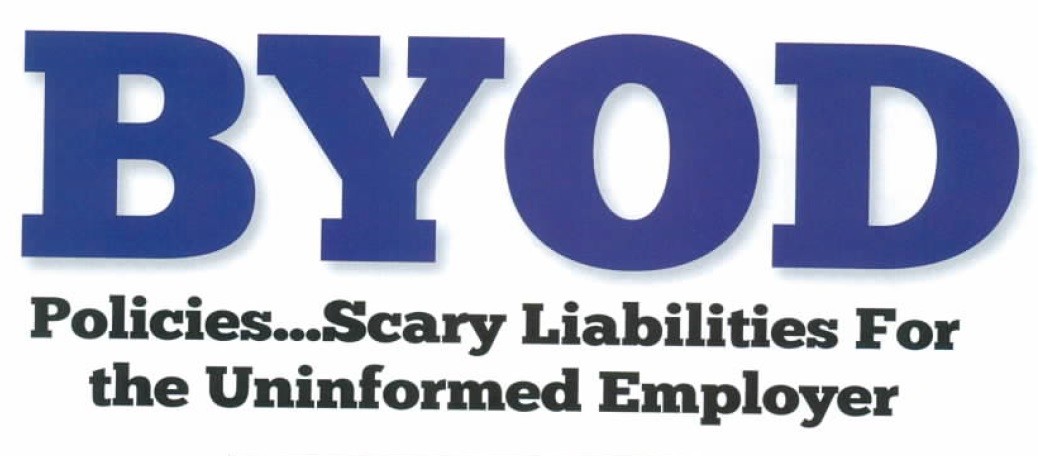 Mobile Devices and the Legalities of Employee Owned Devices